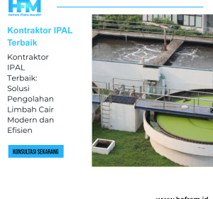 Kontraktor IPAL Terbaik - Pengolahan Air